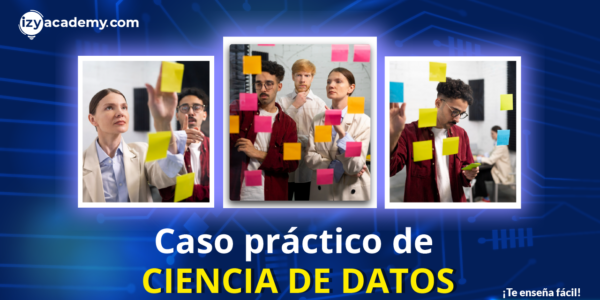 Ciencia de Datos con Aplicación en un Caso Práctico