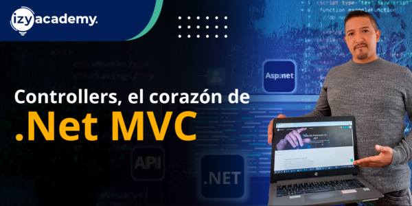Estructura central del proyecto con Asp.Net MVC Controllers